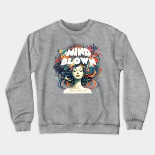 Mind Blown Psychedelic Mindblowing Retro Floral Print Crewneck Sweatshirt